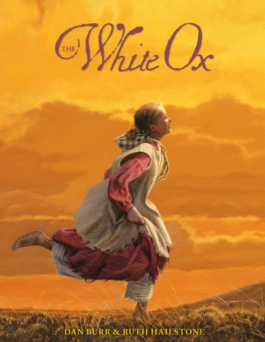 The White Ox: The Journey of Emily Swain Squires (Paperback)