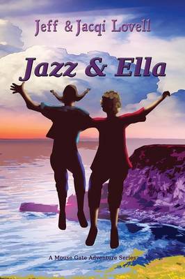 Jazz and Ella (Paperback)