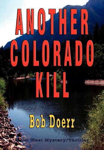 Another Colorado Kill (Hardback)