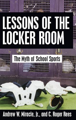 Lessons Of The Locker Room (Paperback)