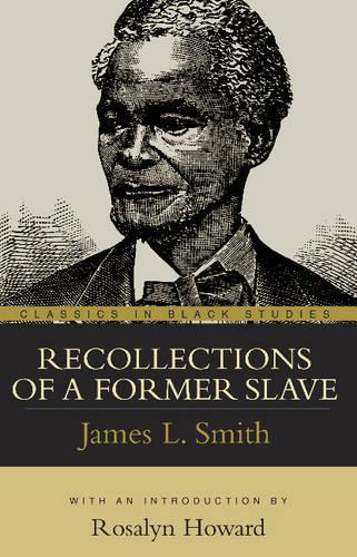 Recollections of a Former Slave (Paperback)