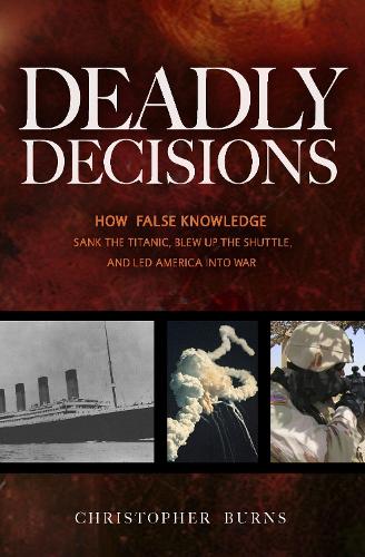Deadly Decisions (Hardback)