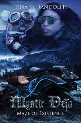 Maze of Existence (Mystic Deja, Book 1) - Mystic Deja (Paperback)