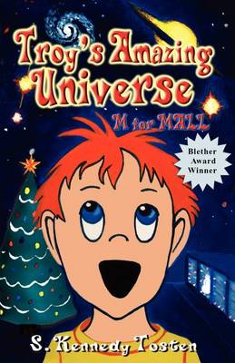 Troy's Amazing Universe: M for Mall (Paperback)