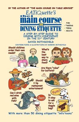 EATiQuette's the Main Course on Dining Etiquette (Paperback)