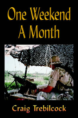 One Weekend a Month (Paperback)