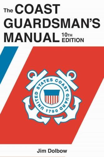 The Coast Guardsman's Manual (Paperback)