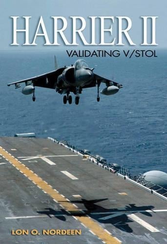 Harrier II: Validating V/Stol (Hardback)