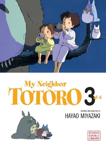 My Neighbor Totoro Film Comic, Vol. 3 - My Neighbor Totoro Film Comics 3 (Paperback)