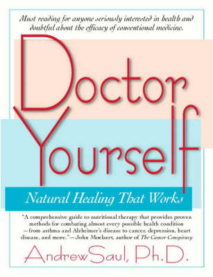 Doctor Yourself: Natural Healing That Works (Paperback)