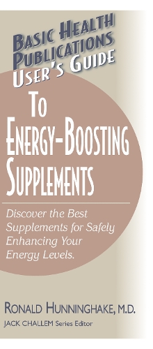 User's Guide to Energy-Boosting Supplements (Paperback)