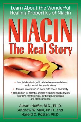 Niacin: Learn About the Wonderful Healing Properties of Niacin (Paperback)