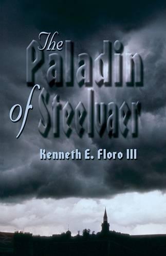 The Paladin of Steelvaer (Paperback)