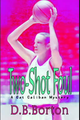 Two-Shot Foul (Hardback)