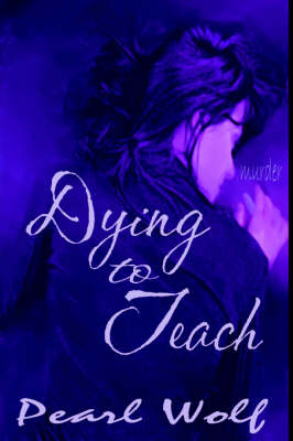 Dying to Teach (Hardback)