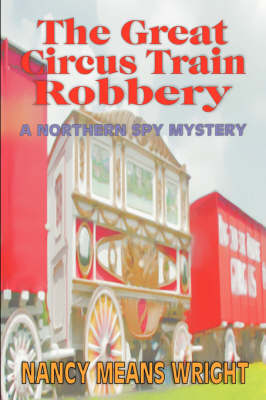 The Great Circus Train Robbery (Paperback)