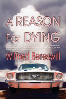 A Reason For Dying (Paperback)