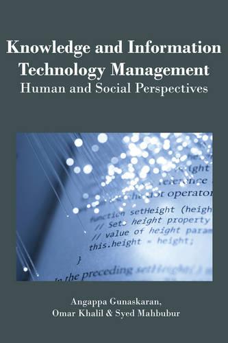 Knowledge and Information Technology Management: Human and Social Perspectives (Hardback)