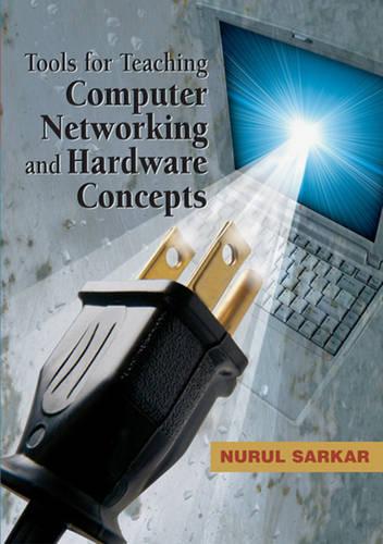 Tools for Teaching Computer Networking and Hardware Concepts (Hardback)