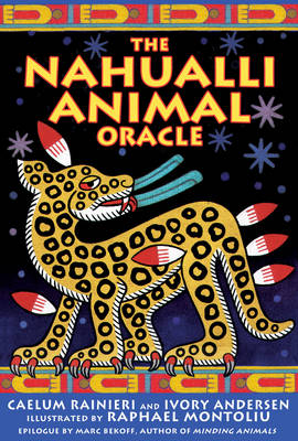 The Nahualli Animal Chronicle