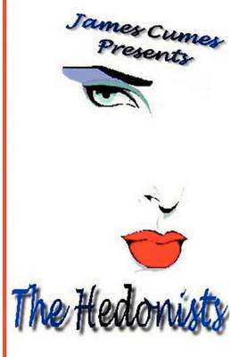 The Hedonists (Paperback)
