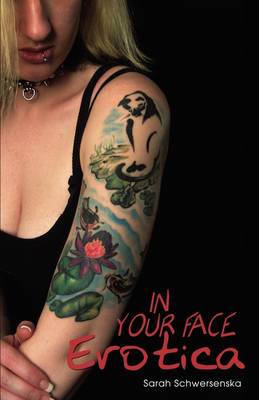 In Your Face Erotica (Paperback)