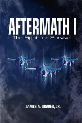Aftermath I: The Fight for Survival (2nd Ed.) (Paperback)