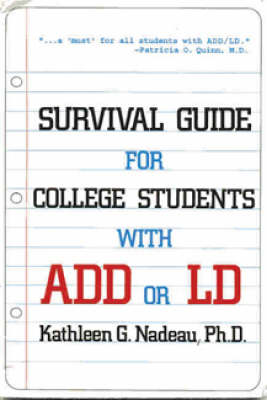 Survival Guide for College Students with ADHD or LD (Paperback)