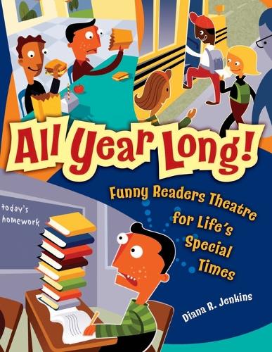 All Year Long!: Funny Readers Theatre for Life's Special Times (Paperback)