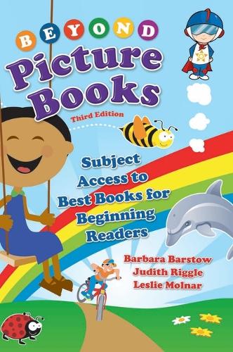Beyond Picture Books: Subject Access to Best Books for Beginning Readers, 3rd Edition (Hardback)