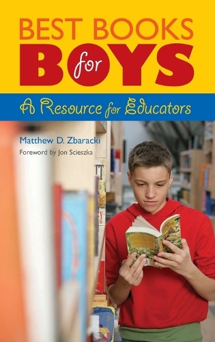 Best Books for Boys: A Resource for Educators - Best Books (Hardback)