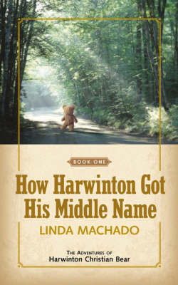 How Harwinton Got His Middle Name (Paperback)