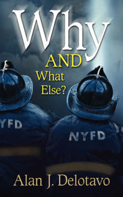 Why and What Else? (Paperback)