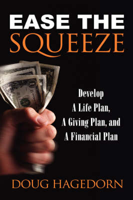 Ease the Squeeze (Paperback)