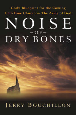 Noise of Dry Bones (Hardback)