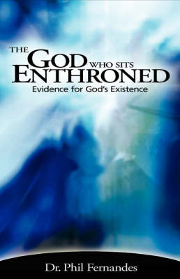 The God Who Sits Enthroned (Paperback)