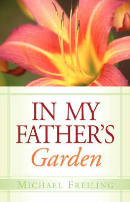 In My Father's Garden (Paperback)