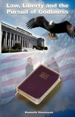 Law, Liberty and the Pursuit of Godliness (Paperback)