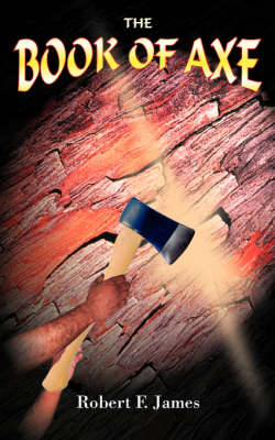 The Book of Axe (Paperback)