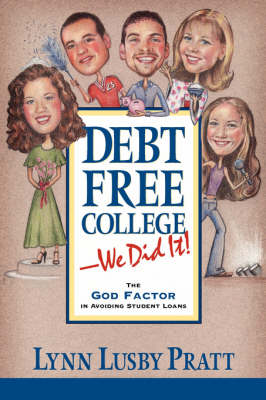 Debt Free College-We Did It! (Paperback)