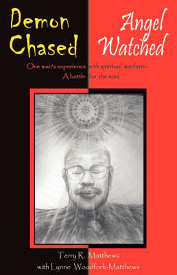 Demon Chased Angel Watched (Paperback)