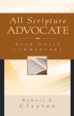 All Scripture Advocate (Hardback)