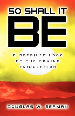 So Shall It Be (Paperback)
