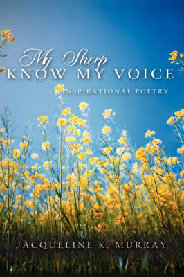 My Sheep Know My Voice (Paperback)