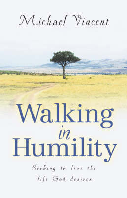 Walking in Humility (Hardback)