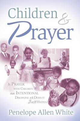 Children and Prayer (Paperback)
