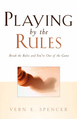 Playing by the Rules (Paperback)