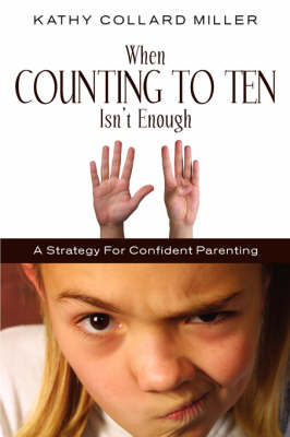 When Counting to Ten Isn't Enough (Paperback)