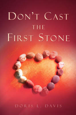 Don't Cast the First Stone (Paperback)