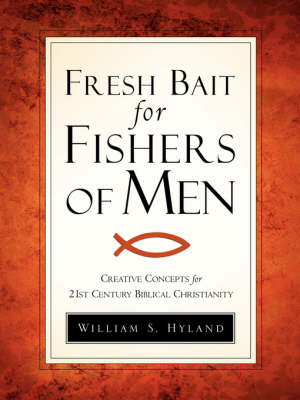 Fresh Bait for Fishers of Men (Paperback)